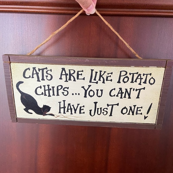 Adorable “ Cats Are Like Potato Chips “  Hanging Wood Wooden Sign - Picture 1 of 8
